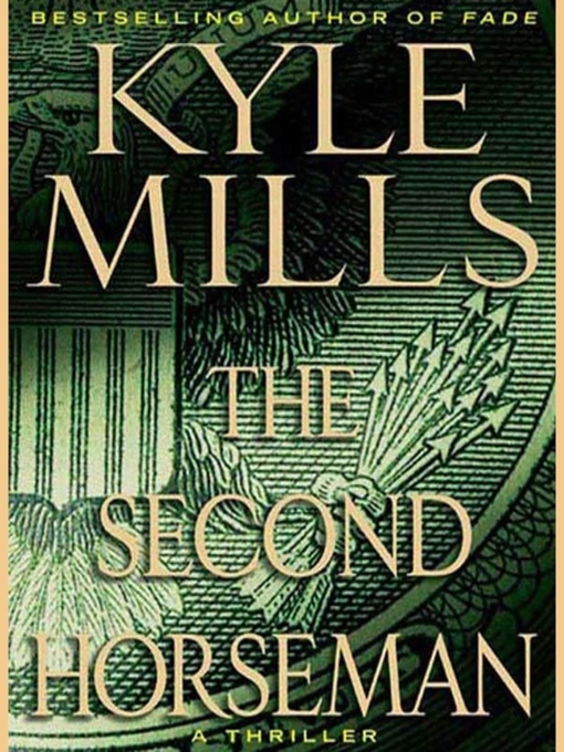 Title details for The Second Horseman by Kyle Mills - Available